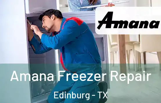  Amana Freezer Repair Edinburg - TX