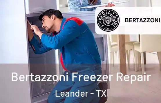  Bertazzoni Freezer Repair Leander - TX