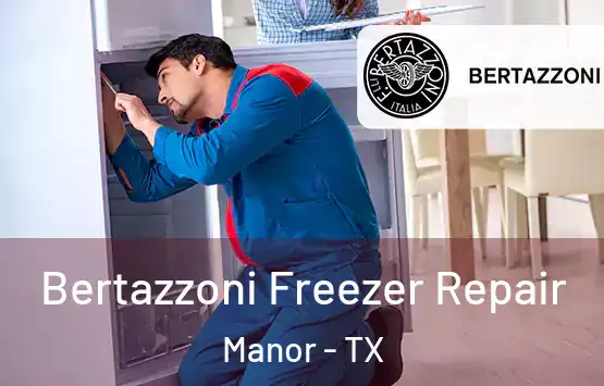  Bertazzoni Freezer Repair Manor - TX