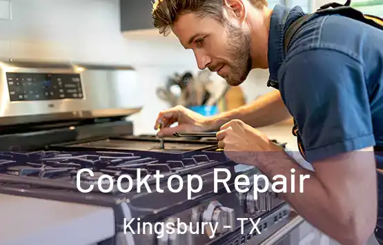  Cooktop Repair Kingsbury - TX