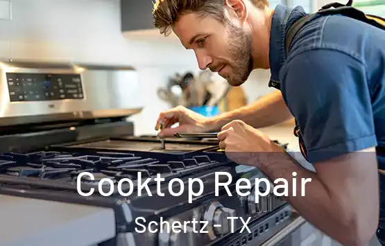  Cooktop Repair Schertz - TX