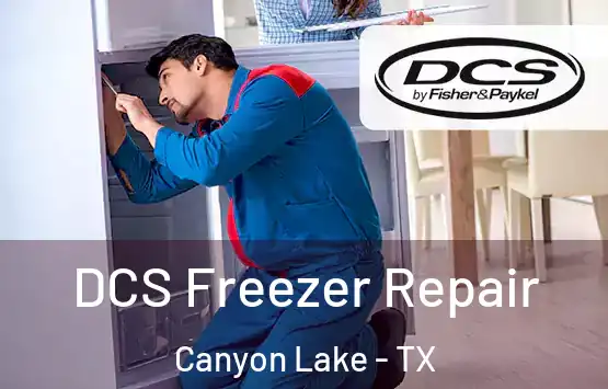  DCS Freezer Repair Canyon Lake - TX