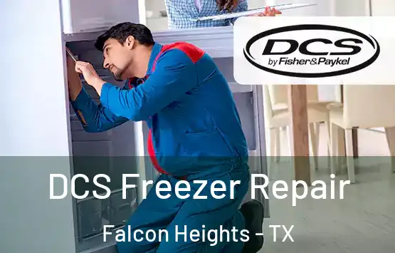  DCS Freezer Repair Falcon Heights - TX