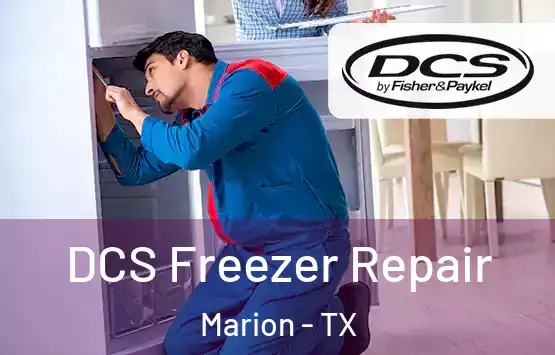  DCS Freezer Repair Marion - TX