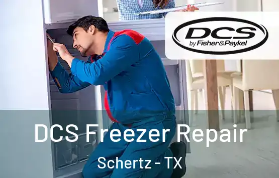  DCS Freezer Repair Schertz - TX