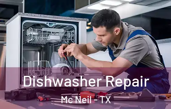  Dishwasher Repair Mc Neil - TX