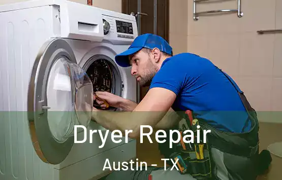  Dryer Repair Austin - TX