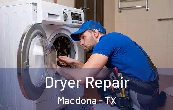  Dryer Repair Macdona - TX
