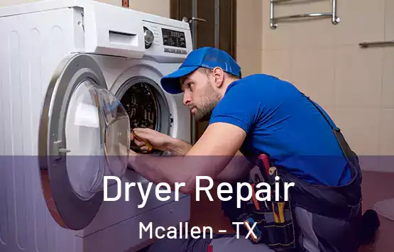  Dryer Repair Mcallen - TX