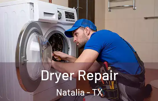  Dryer Repair Natalia - TX