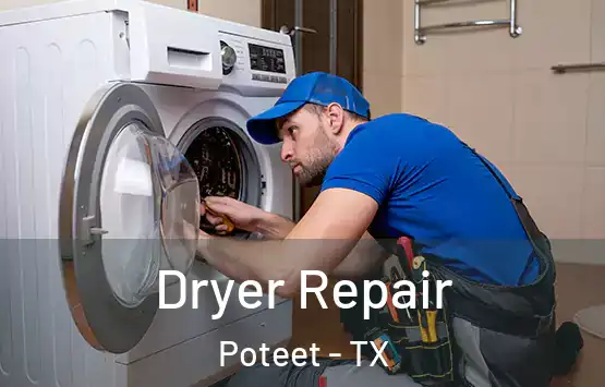  Dryer Repair Poteet - TX