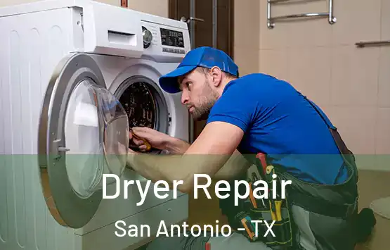  Dryer Repair San Antonio - TX