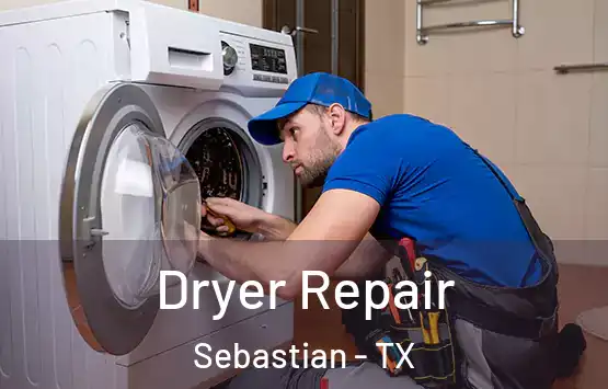  Dryer Repair Sebastian - TX