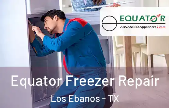  Equator Freezer Repair Los Ebanos - TX