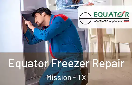  Equator Freezer Repair Mission - TX