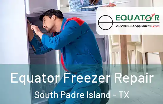  Equator Freezer Repair South Padre Island - TX