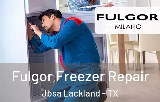  Fulgor Freezer Repair Jbsa Lackland - TX