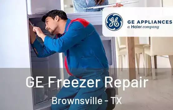  GE Freezer Repair Brownsville - TX