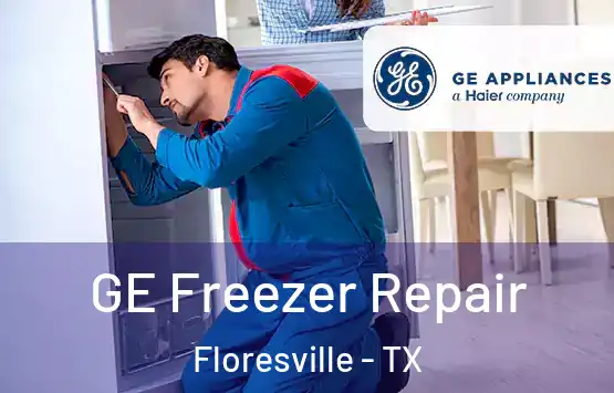  GE Freezer Repair Floresville - TX