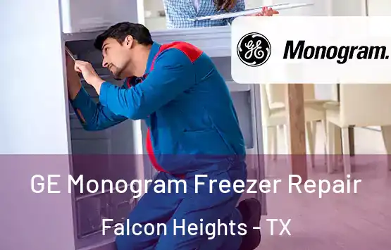  GE Monogram Freezer Repair Falcon Heights - TX