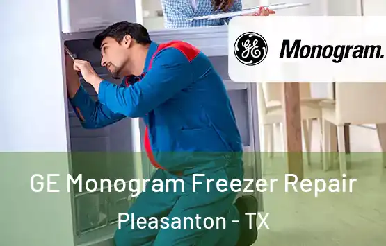  GE Monogram Freezer Repair Pleasanton - TX