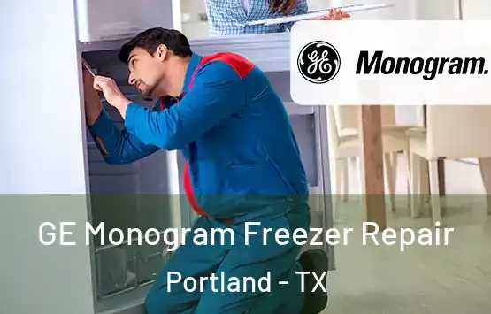  GE Monogram Freezer Repair Portland - TX