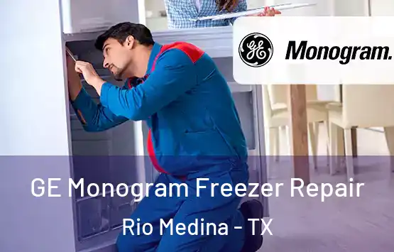  GE Monogram Freezer Repair Rio Medina - TX