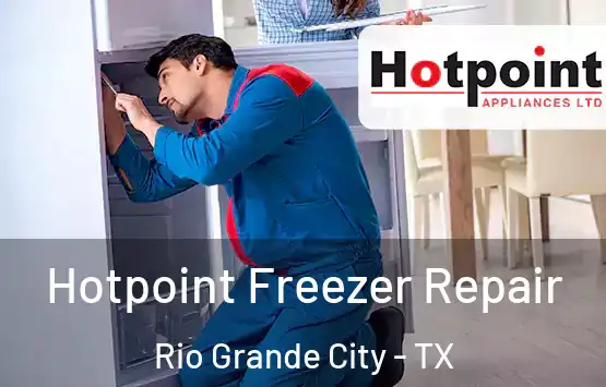  Hotpoint Freezer Repair Rio Grande City - TX
