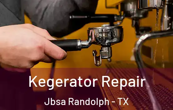 Kegerator Repair Jbsa Randolph - TX