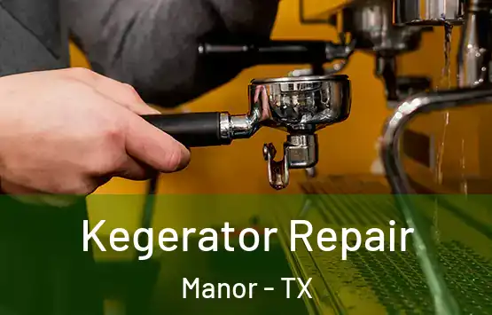  Kegerator Repair Manor - TX