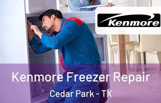  Kenmore Freezer Repair Cedar Park - TX