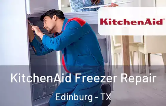  KitchenAid Freezer Repair Edinburg - TX