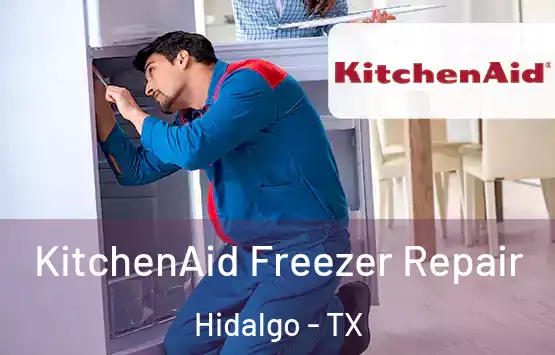  KitchenAid Freezer Repair Hidalgo - TX