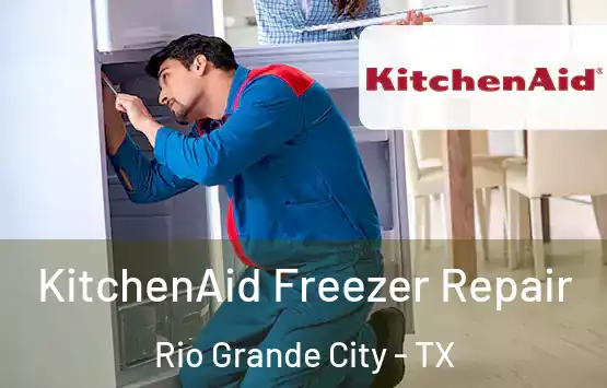  KitchenAid Freezer Repair Rio Grande City - TX