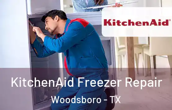  KitchenAid Freezer Repair Woodsboro - TX