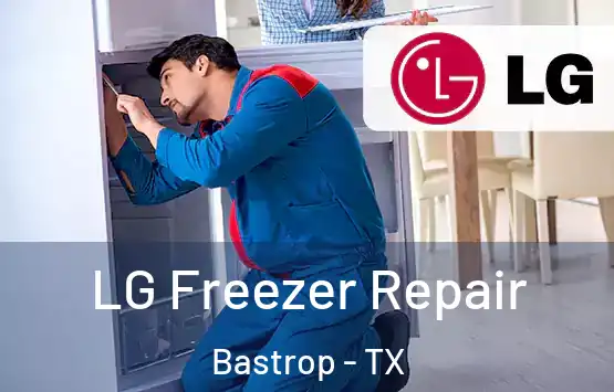  LG Freezer Repair Bastrop - TX