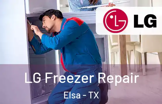 LG Freezer Repair Elsa - TX