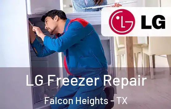  LG Freezer Repair Falcon Heights - TX