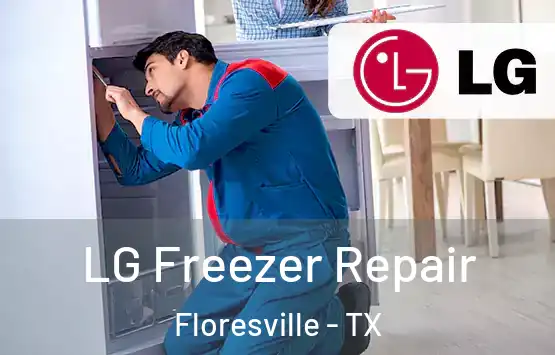  LG Freezer Repair Floresville - TX