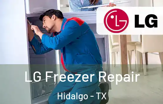  LG Freezer Repair Hidalgo - TX