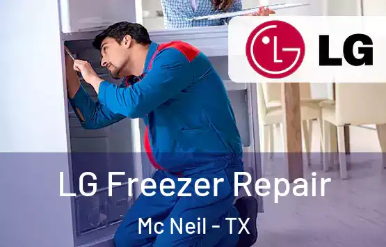  LG Freezer Repair Mc Neil - TX