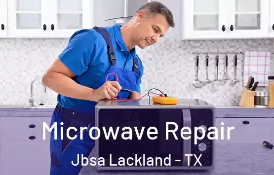  Microwave Repair Jbsa Lackland - TX