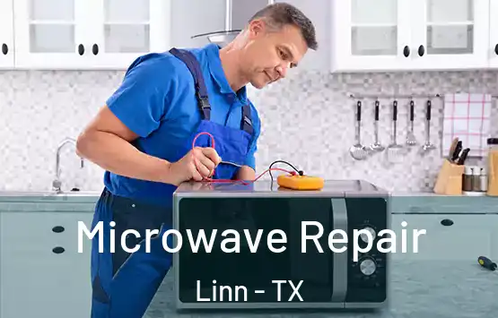  Microwave Repair Linn - TX