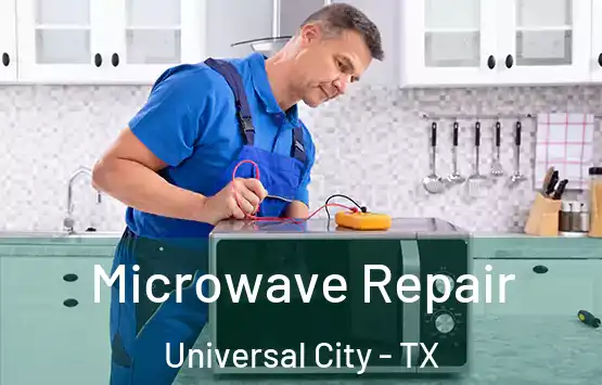  Microwave Repair Universal City - TX