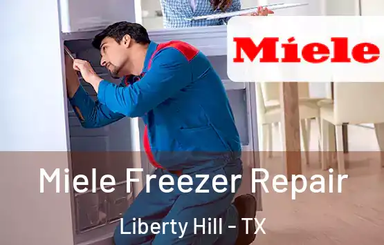  Miele Freezer Repair Liberty Hill - TX
