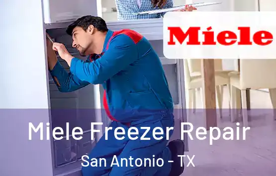  Miele Freezer Repair San Antonio - TX