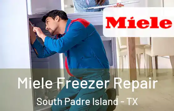  Miele Freezer Repair South Padre Island - TX