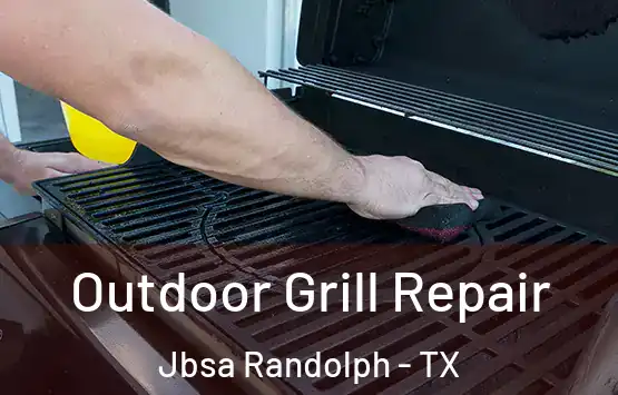  Outdoor Grill Repair Jbsa Randolph - TX