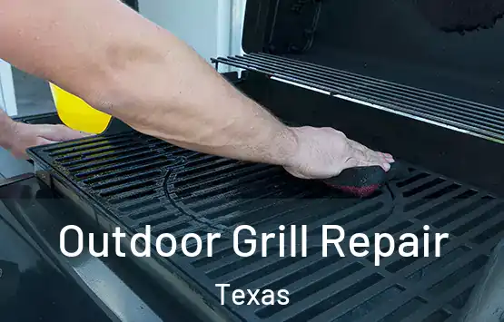  Outdoor Grill Repair Texas
