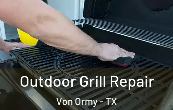  Outdoor Grill Repair Von Ormy - TX